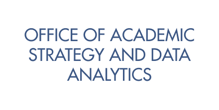 Office of Academic Strategy and Data Analytics